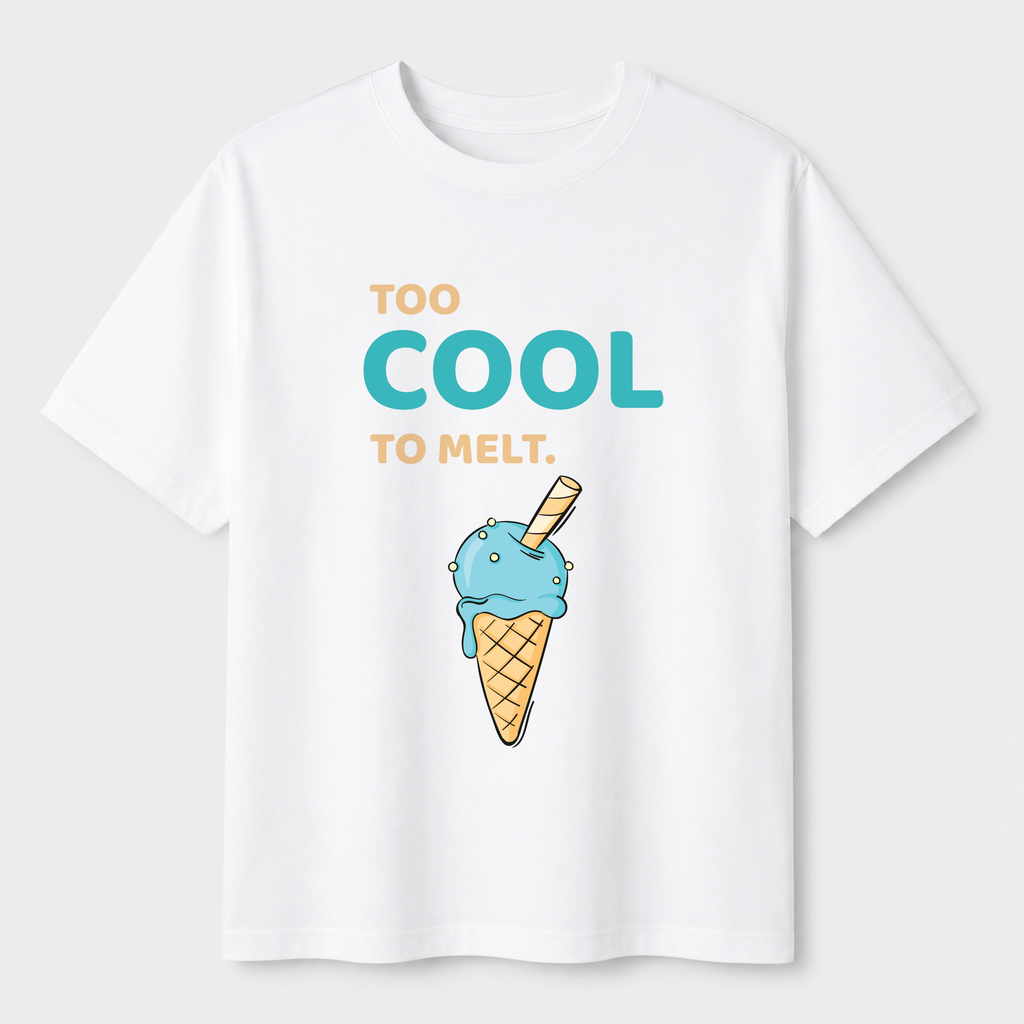 Too COOL to Melt - Back Design Tee