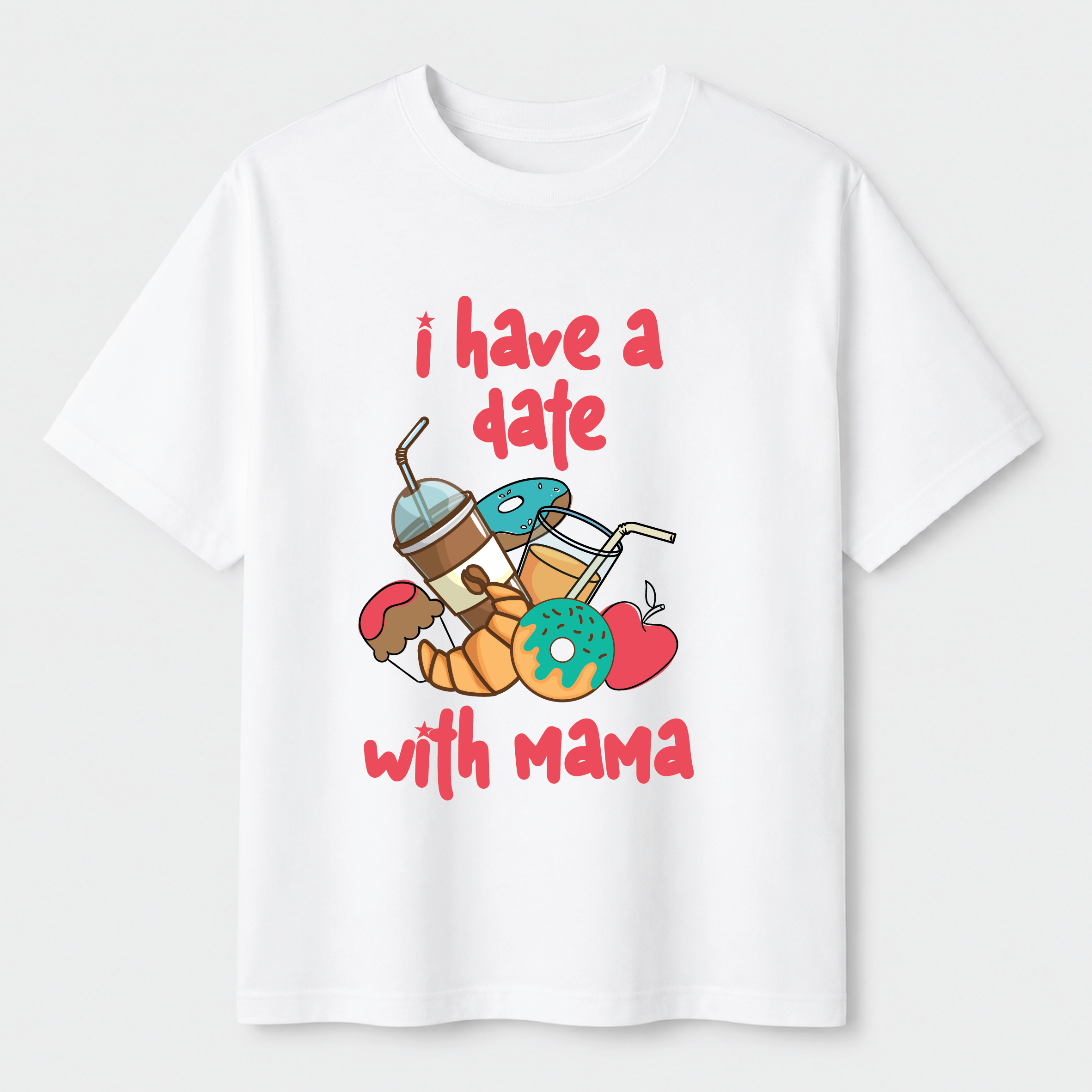 I have a date with mama - Tee