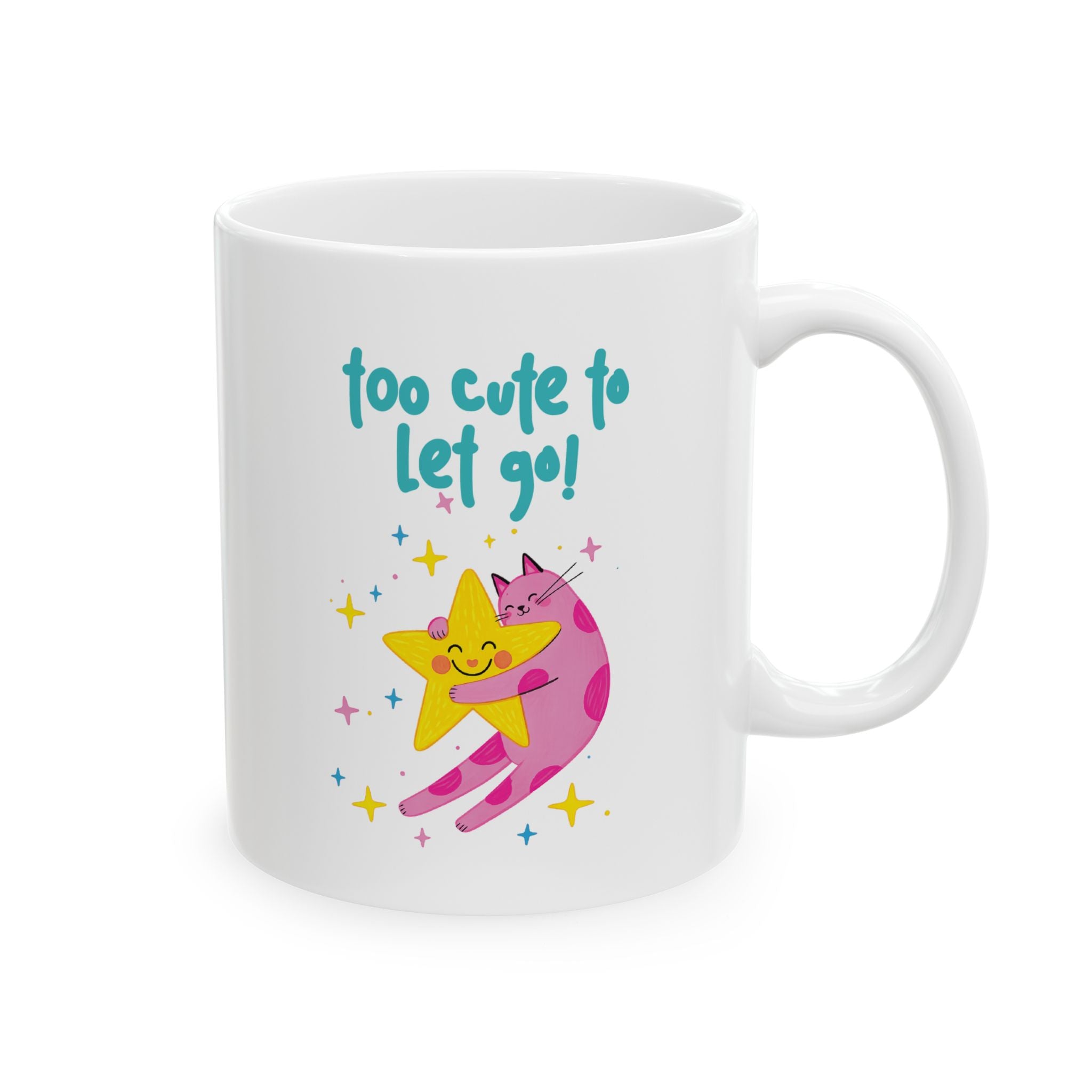 Too Cute To Let Go - Mug