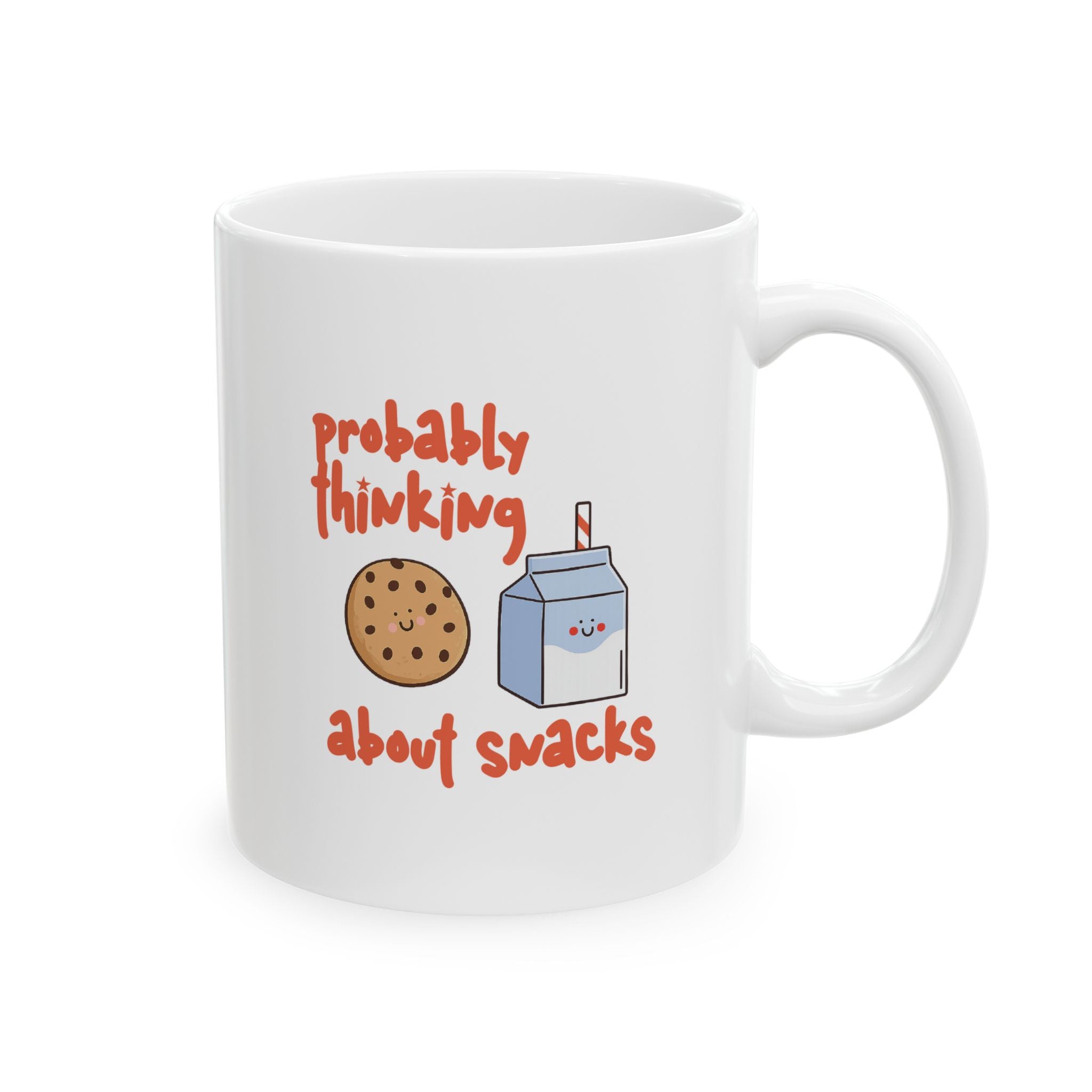 Probably Thinking About Snacks - Mug