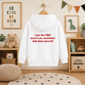 I am the CEO - Hoodie